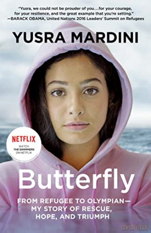 Butterfly: From Refugee to Olympian - My Story of Rescue, Hope, and Triumph [KSIĄŻKA]