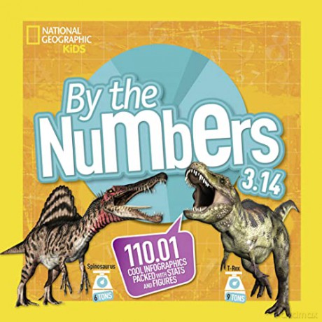 By the Numbers 3.14: 110.01 Cool Infographics Packed with STATS and Figures [KSIĄŻKA]
