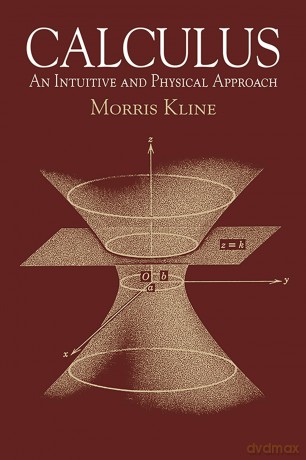 Calculus: An Intuitive and Physical Approach [KSIĄŻKA]