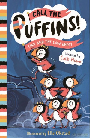 Call the Puffins: Tiny and the Cave Ghost: Book 4 [KSIĄŻKA]