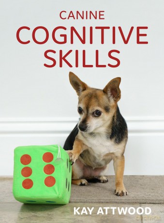 Canine Cognitive Skills [KSIĄŻKA]