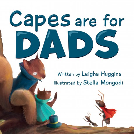 Capes are for Dads [KSIĄŻKA]