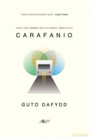 Carafanio - Enillydd Gwobr Goffa Daniel Owen 2019 [KSIĄŻKA]