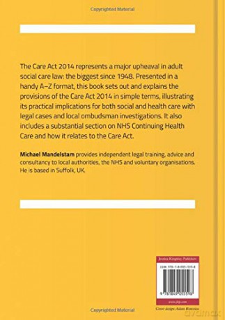 Care Act 2014: An A-Z of Law and Practice [KSIĄŻKA]