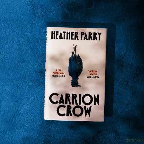 Carrion Crow: A gloriously gothic unfurling of one family's festering secrets [KSIĄŻKA]