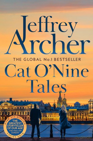 Cat O' Nine Tales: A gripping collection of stories from international no.1 bestseller Jeffrey Archer [KSIĄŻKA]