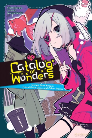 Catalog of Wonders, Vol. 1: Instant Grim Reaper, Friend Prize Draw, and Other Stories Volume 1 [KSIĄŻKA]
