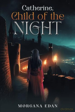 Catherine, Child of the Night [KSIĄŻKA]