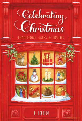 Celebrating Christmas: Traditions, Tales and Truths [KSIĄŻKA]