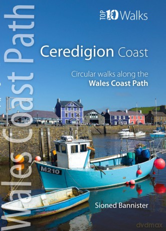 Ceredigion Coast - Circular Walks along the Wales Coast Path [KSIĄŻKA]