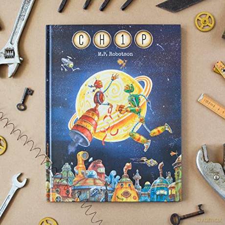 CH1P: Children's Picture Book About the Magic Of True Friendship [KSIĄŻKA]