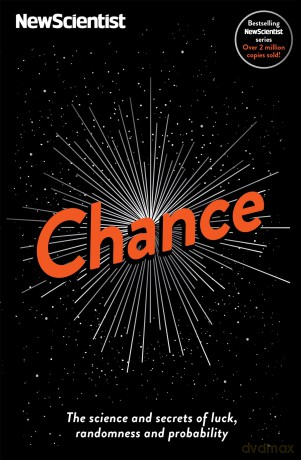 Chance: The science and secrets of luck, randomness and probability [KSIĄŻKA]