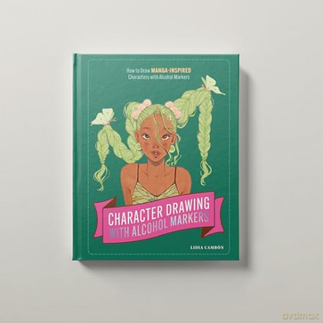 Character Drawing with Alcohol Markers: How to Draw Manga-Inspired Illustrations for Beginners [KSIĄŻKA]