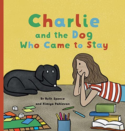 Charlie and the Dog Who Came to Stay: A Book About Depression [KSIĄŻKA]