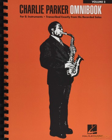 Charlie Parker Omnibook - Volume 2 For E-flat Instruments [KSIĄŻKA]