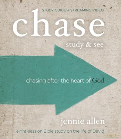 Chase Bible Study Guide plus Streaming Video: Chasing After the Heart of God [KSIĄŻKA]