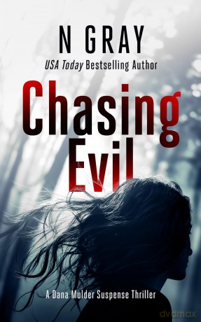 Chasing Evil: A suspense thriller: 3 [KSIĄŻKA]