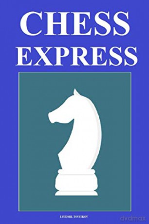 Chess Express [KSIĄŻKA]