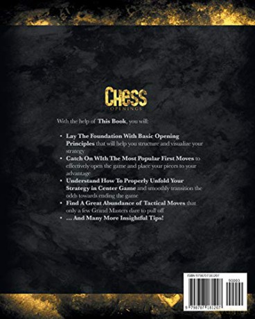 Chess Openings: Get The Aggressive Advantage With Effective Chess Opening Strategies That Everyone Must Learn As A Beginner To Dominate Opponents [KSIĄŻKA]