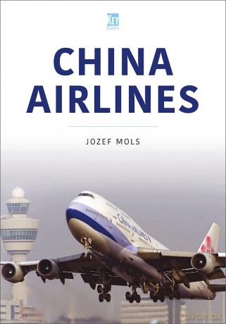 China Airlines: Wings of Taiwan [KSIĄŻKA]