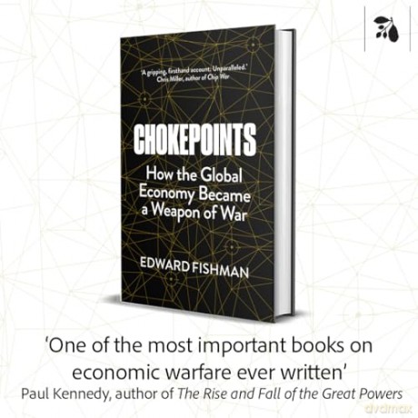 Chokepoints: How the Global Economy Became a Weapon of War - THE INSTANT NEW YORK TIMES BESTSELLER [KSIĄŻKA]