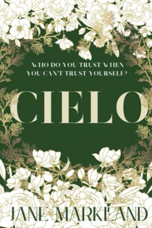 Cielo: A beautifully evocative thriller like nothing else you will read this year [KSIĄŻKA]