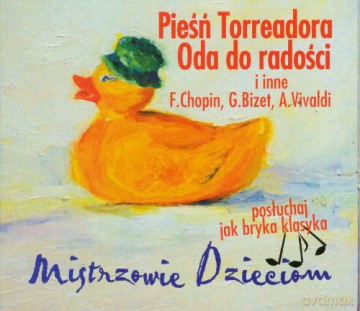 Pieśń Torreadora I Inne - Misztrzowie Dzieciom [CD]