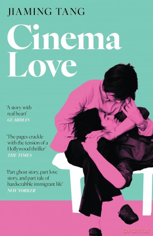 Cinema Love: 'Not just an extraordinary debut but a future classic' Jessamine Chan [KSIĄŻKA]