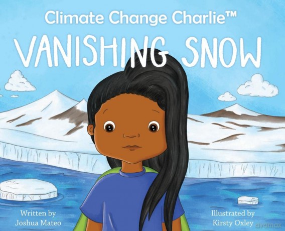 Climate Change Charlie: Vanishing Snow [KSIĄŻKA]