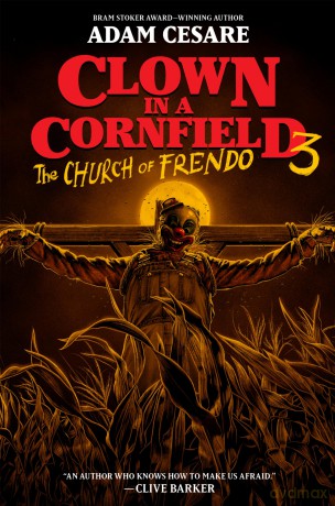 Clown in a Cornfield 3: The Church of Frendo [KSIĄŻKA]