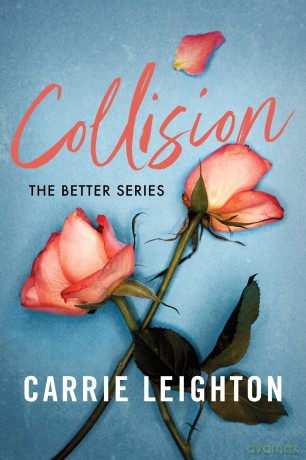 Collision: An Enemies to Lovers Romance for Fans of My Fault [KSIĄŻKA]