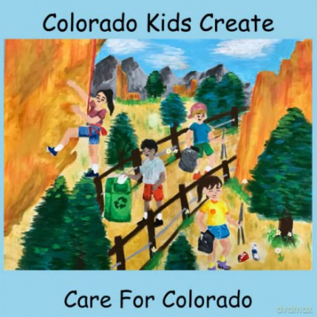 Colorado Kids Create Care for Colorado [KSIĄŻKA]