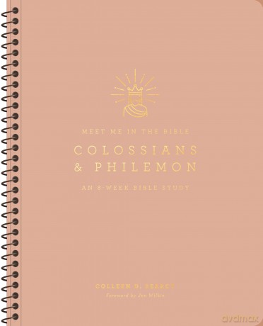 Colossians and Philemon: An 8-Week Bible Study [KSIĄŻKA]