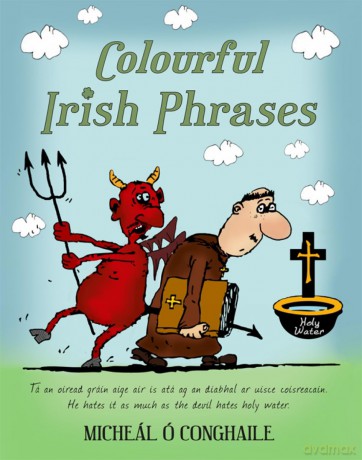 Colourful Irish Phrases [KSIĄŻKA]
