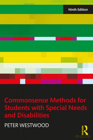 Commonsense Methods for Students with Special Needs and Disabilities [KSIĄŻKA]
