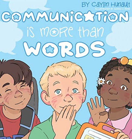 Communication Is More Than Words [KSIĄŻKA]