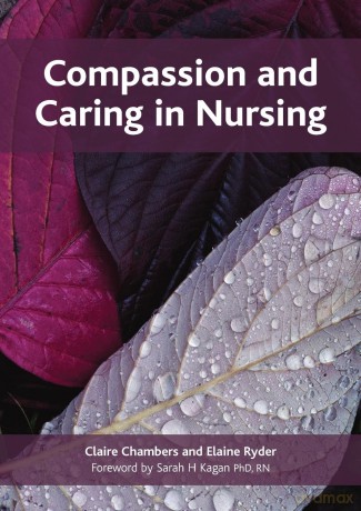 Compassion and Caring in Nursing [KSIĄŻKA]