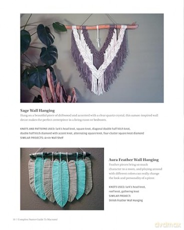 Complete Starter Guide to Macramé: 15 Knotted Home Creations Made with Natural Materials [KSIĄŻKA]