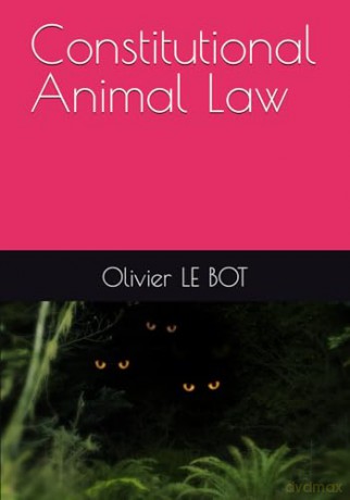 Constitutional Animal Law [KSIĄŻKA]