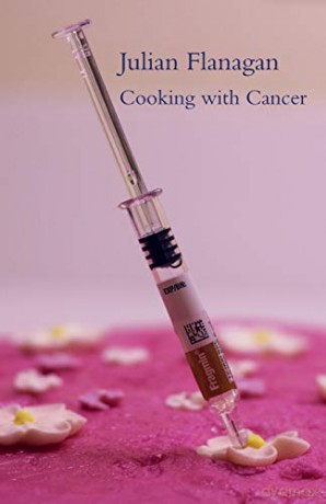 Cooking with Cancer [KSIĄŻKA]