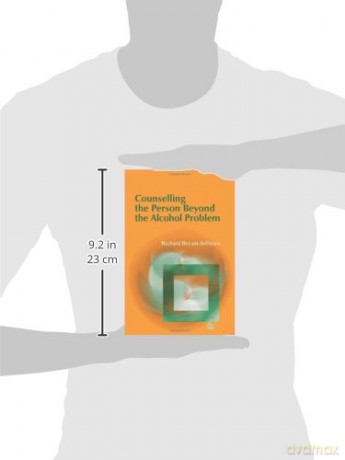 Counselling the Person Beyond the Alcohol Problem [KSIĄŻKA]
