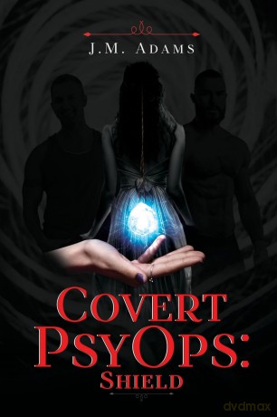 Covert PsyOps: Shield [KSIĄŻKA]