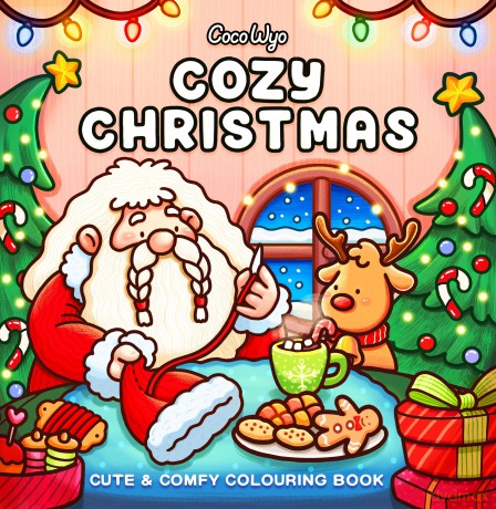 Cozy Christmas: The Cute and Relaxing Festive Colouring Book for Kids and Adults [KSIĄŻKA]