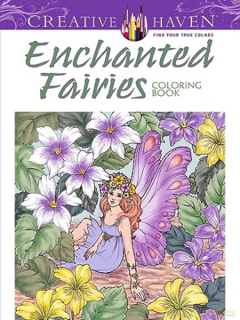 Creative Haven Enchanted Fairies Coloring Book [KSIĄŻKA]