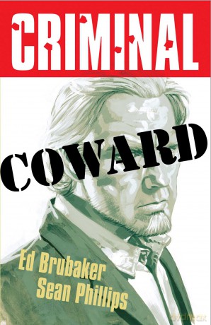 Criminal Volume 1: Coward [KSIĄŻKA]