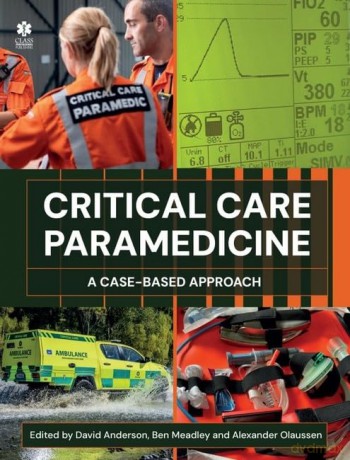 Critical Care Paramedicine: A Case-Based Approach [KSIĄŻKA]