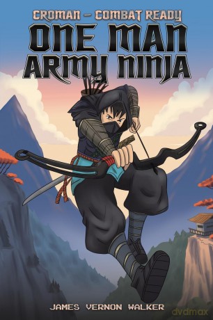 Croman - Combat Ready One Man Army Ninja [KSIĄŻKA]