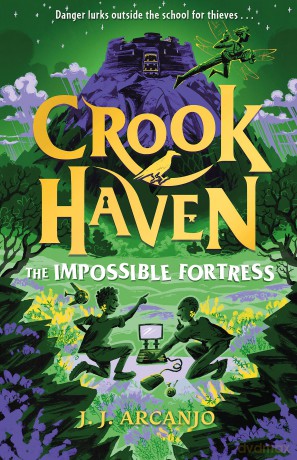 Crookhaven: The Impossible Fortress: Book 4 [KSIĄŻKA]