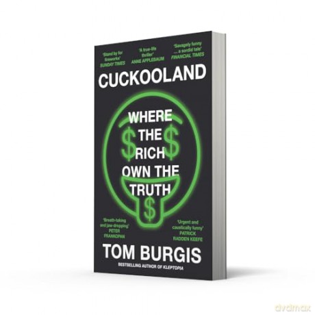 Cuckooland: Where the Rich Own the Truth [KSIĄŻKA]
