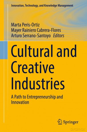 Cultural and Creative Industries: A Path to Entrepreneurship and Innovation [KSIĄŻKA]